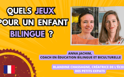 Jeux pour des enfants bilingues : une clé pour apprendre en s’amusant